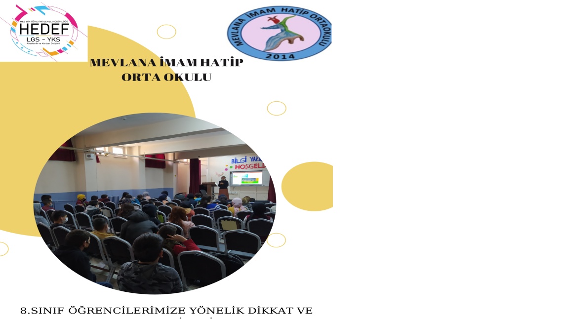 8. sınıf öğrencilerine DİKKAT ve ODAKLANMA İLE İLGİLİ SEMİNER VERİLDİ